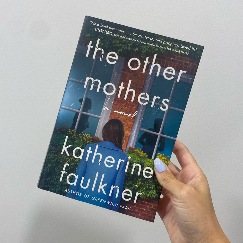 Book x the other mothers - katherine faulkner